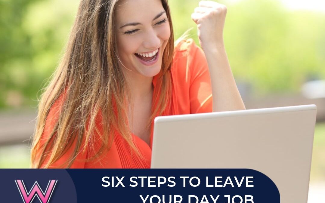93 Six steps to leave your day job (solo)