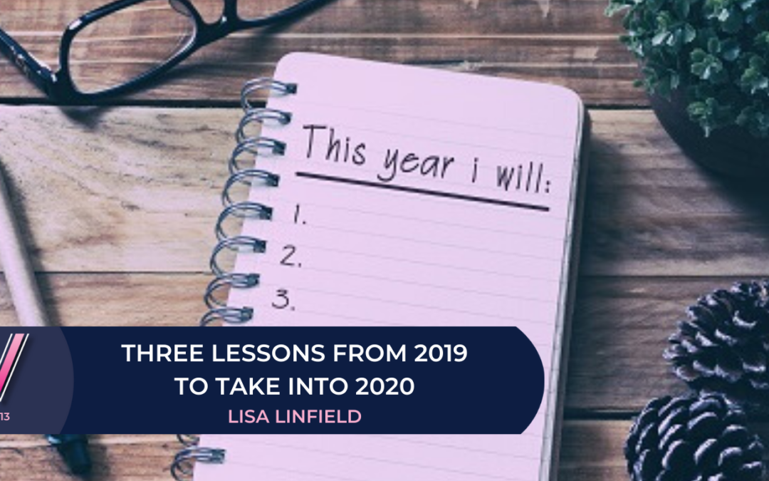 Three lessons from 2019 to take into 2020