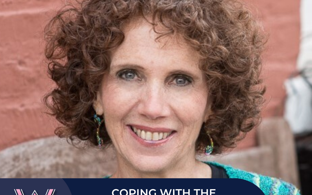 130 Coping with the current trauma with Harriet Cabelly